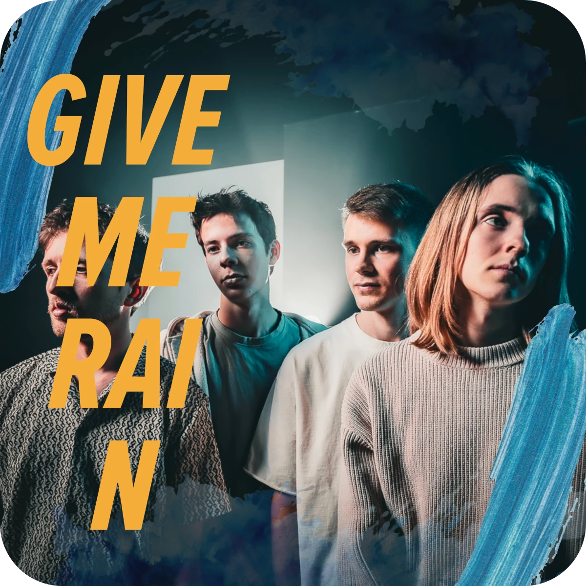Give Me Rain